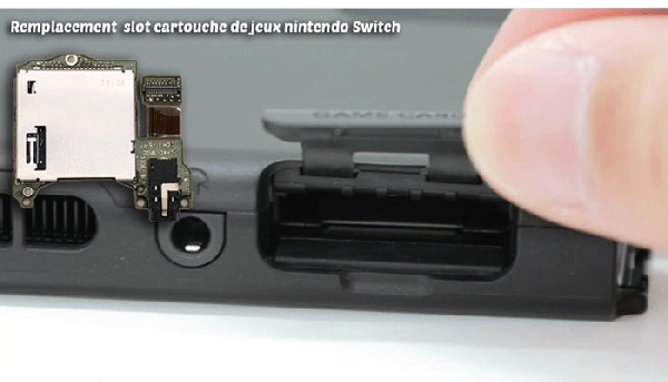remplacement lecteur de carte Nintendo Switch Lite et Oled